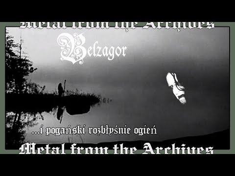 Black Metal Darkness: Belzagor 🇵🇱 ~ ...i pogański rozbłyśnie ogień ~ 2009 ~ MFTA