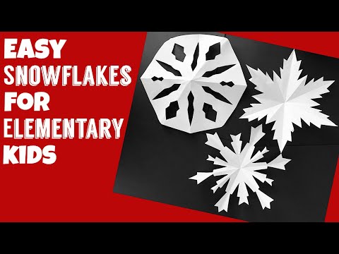 Easy Snowflakes For Elementary Kids