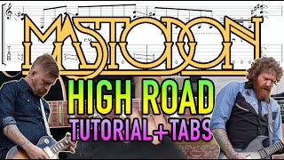 High Road - Mastodon (Guitar Lesson + Tab)