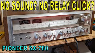 Pioneer SX-780: No Sound, No Relay Click