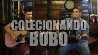 Colecionando bobo - Henrique e Juliano / por Pedro Lucas e Ruan