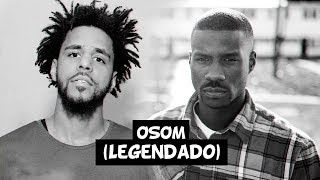 Jay Rock - OSOM (feat. J. Cole) [Legendado]