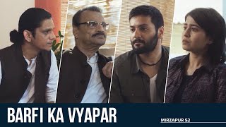 Barfi ka Vyapar | Mirzapur 2 | Ali Fazal | Shweta Tripathi | Vijay Varma | Lilliput