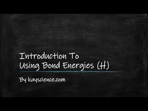 Introduction To Using Bond Energies (H) | GCSE Chemistry(9-1) | kayscience.com