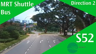 Singapore Tower Transit MRT Shuttle 52 Bus Service Route Visual (Direction 2)