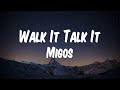 Migos Walk It Talk It Lyric Video