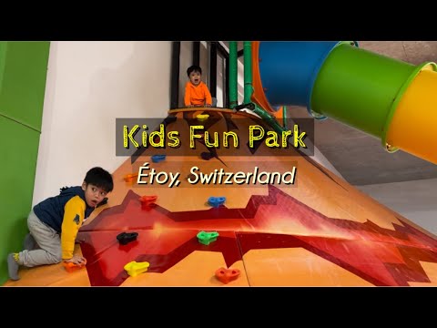 KIDS FUN PARK ETOY Switzerland Indoor Playground