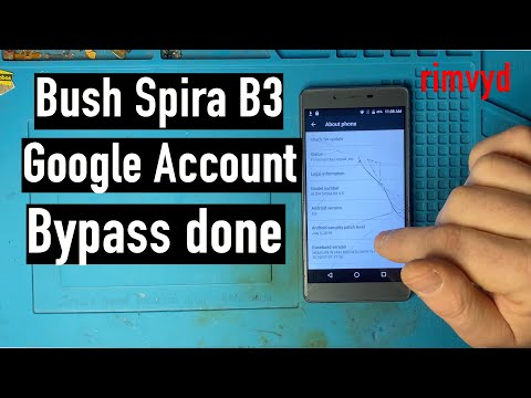 Bush Spira B3 Google Account Bypass