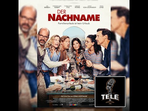 Der Nachname - Der "Müller-Meyer-Schulze" des Kinoherbsts? - Review Kritik - Der Tele-Stammtisch