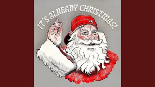 It's Already Christmas!
