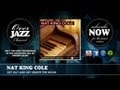 Nat King Cole - Get Out and Get Under the Moon (1950)