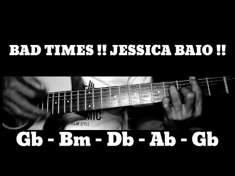 Bad Times - Jessica Baio