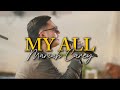 My All - Mariah Carey | Michael Pangilinan