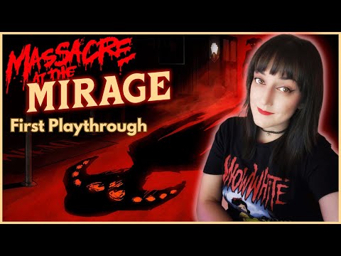 Massacre At the Mirage | Indie Horror Game [First Playthrough]