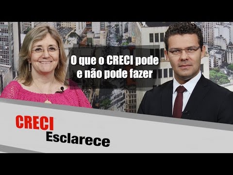 O que o CRECI pode e não pode fazer - CRECI Esclarece 286