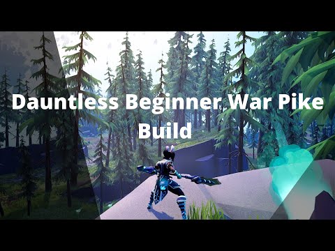 Dauntless War Pike Build For Beginners!