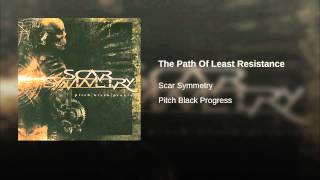 The Path Of Least Resistance