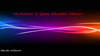 Groove T-Jam (Radio Mix)