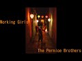 Working Girls - Pernice Brothers