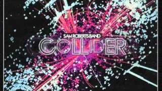 No Arrows- Sam Roberts [2011]