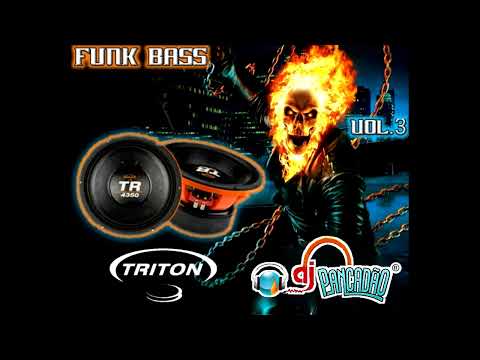 FUNK BASS ] --TRITON ALTO FALANTES - DJ PANCADÃO