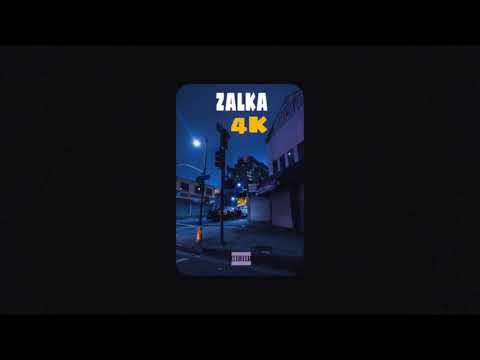 Zalka - 4K