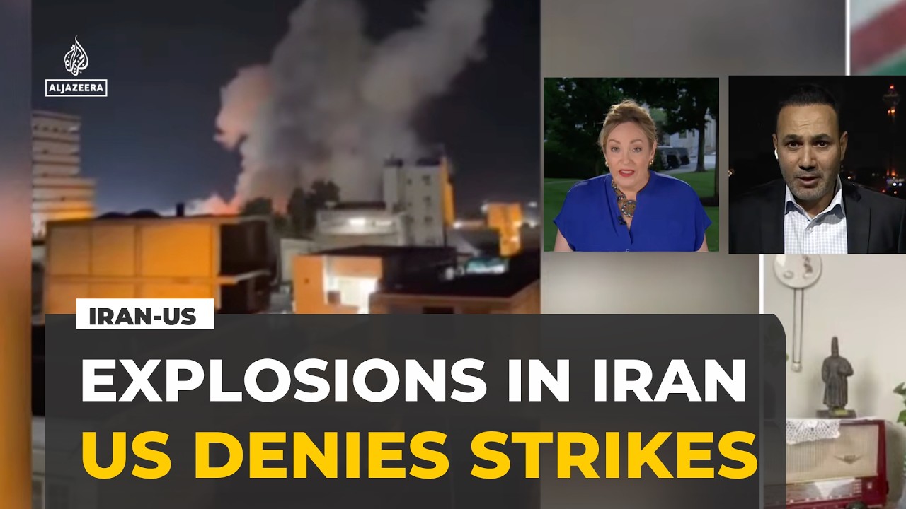 Explosions reported across Iran as US denies new military strikes.