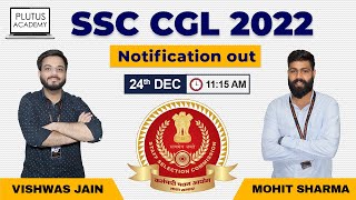 SSC CGL Notification Out 2021-2022. | | Plutus Academy | |  Mohit Sharma | | Vishwas Jain | |