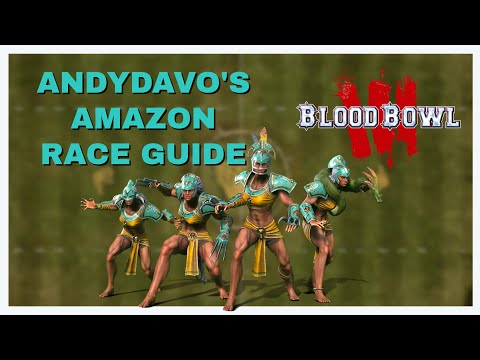 Amazon: Blood Bowl 3 Official Race Guide