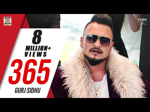 365 - OFFICIAL VIDEO - GURJ SIDHU (2017) - MOVIEBOX RECORD LABEL