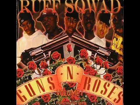 Ruff Sqwad - When its on