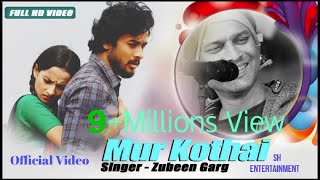 MUR KOTHAI / ZUBEEN  GARG / JAYANTA KAKATI / 2020 