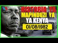 THE STORY BOOK HISTORIA YA MAPINDUZI NCHINI KENYA 1982 REVOLUTION IN KENYA IN 1982