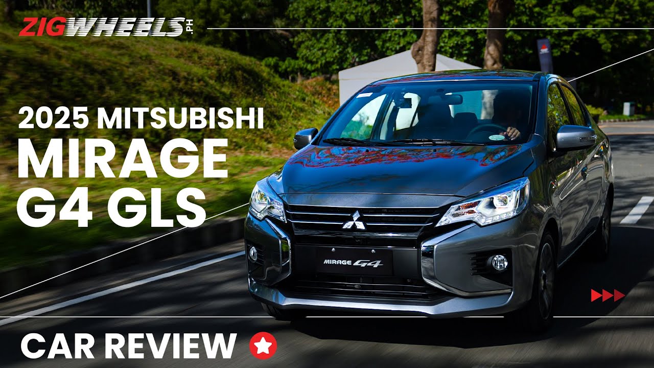 2025 Mitsubishi Mirage G4 GLS Review | Zigwheels.Ph