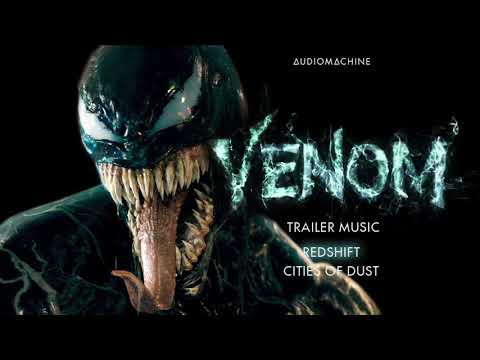 Audiomachine - Redshift | Cities of Dust (Venom Trailer Music)