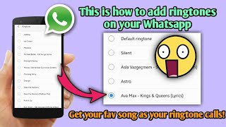 How To Set Custom Ringtone In Whatsapp 2020
