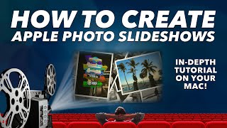 How to create EASY MOVIE SLIDESHOWS  in APPLE  PHOTOS on your Mac - EVERYTHING you NEED TO KNOW!