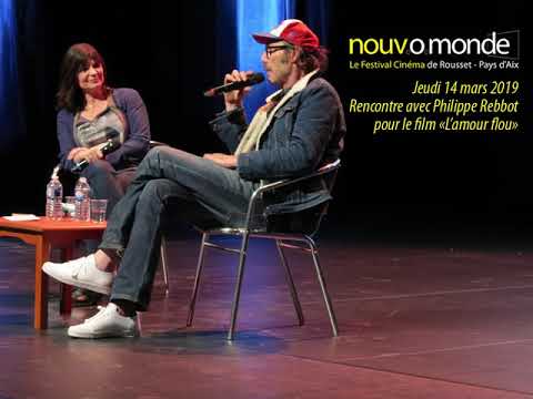 nouv.o.monde 2019 / Rencontre avec Philippe Rebbot