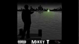 Mikey T. - They Say They Know Me - Feat. Tae Trent & Tone Skee Produced By. Kossae