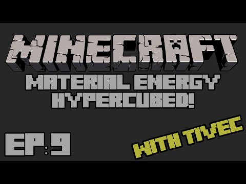 Tivec's ME^4 Adventures - Episode 9 - Smeltery