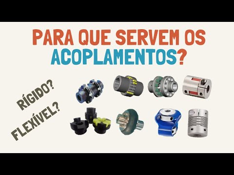 O que são ACOPLAMENTOS? Quais os tipos mais usados?
