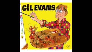 The Gil Evans Orchestra - Struttin' with Some Barbecue