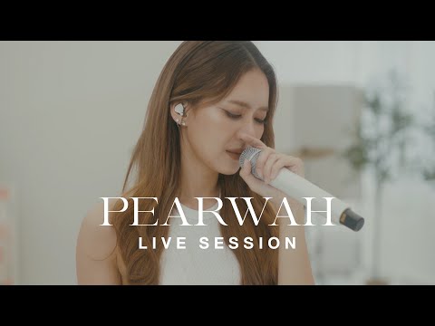 PEARWAH - LIVE SESSION [LONG PLAY]