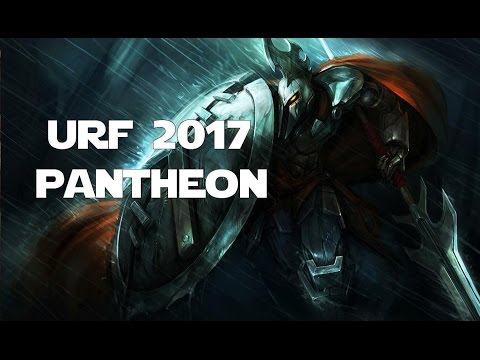 League of Legends - AR URF 2017 - Pantheon
