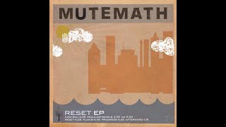 Peculiar People (Reset EP) - Mutemath