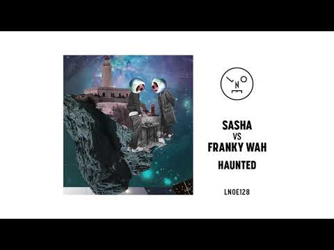 Sasha VS Franky Wah - It Gets Lonely (Original Mix)