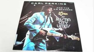 Carl Perkins - "Sittin' On Top of the World"