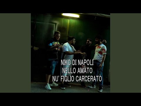 Nu' figlio carcerato