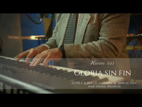 Himno 643 Gloria sin fin