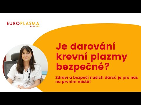 JE DAROVÁNÍ KREVNÍ PLAZMY BEZPEČNÉ?